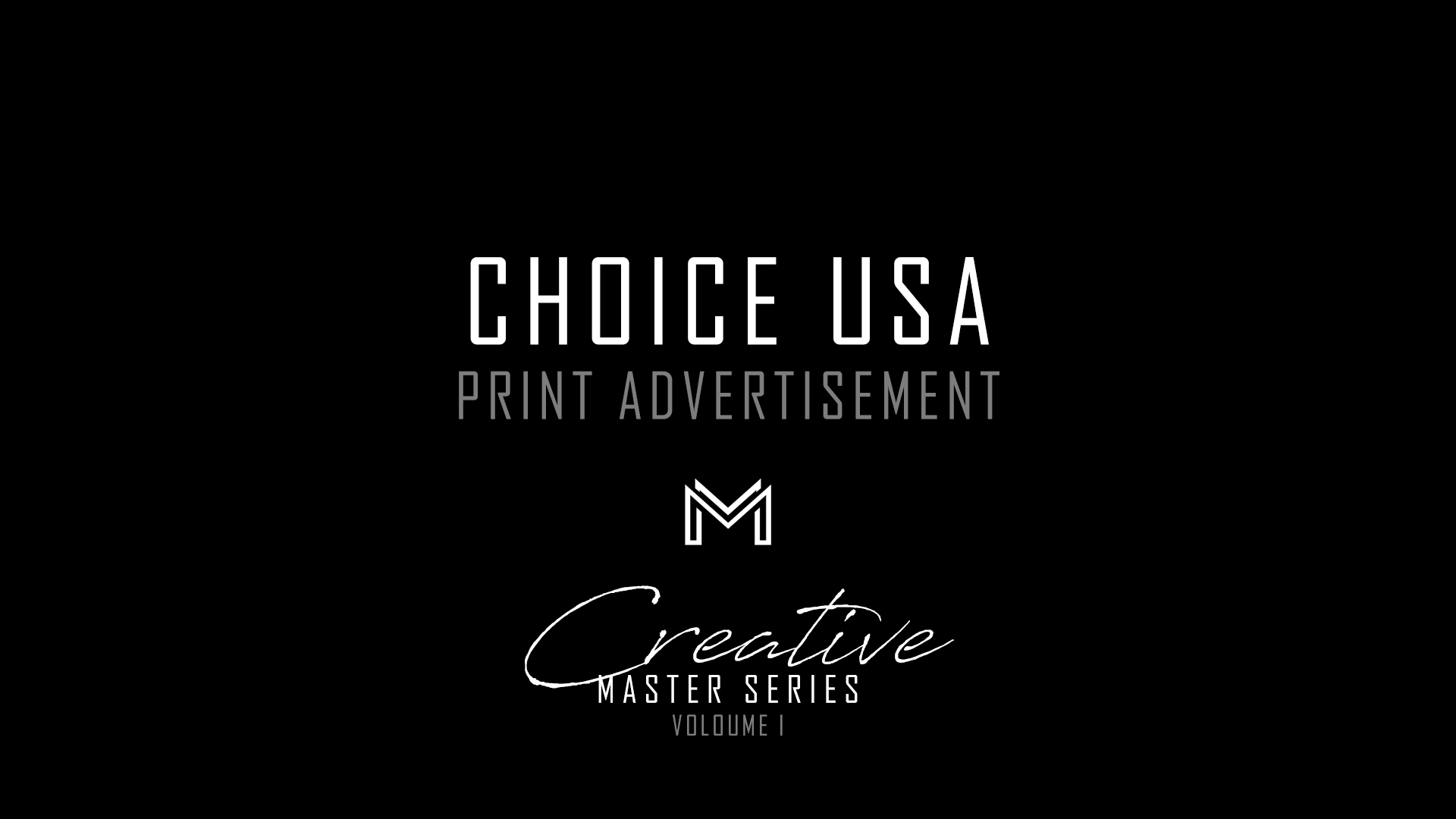 Choice USA | Print Ad