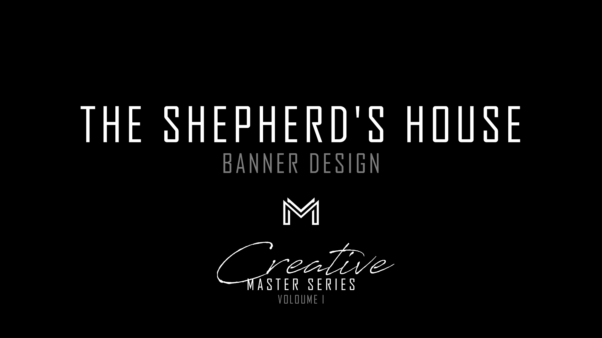 The Shepherd’s House | Banner Design